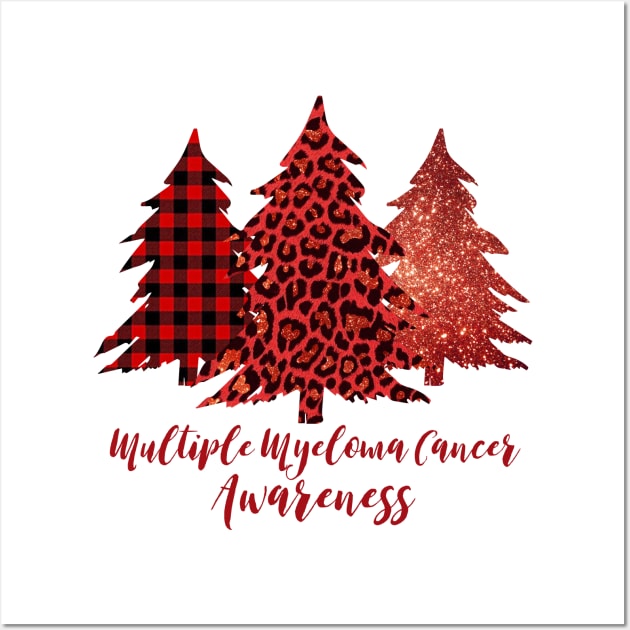 Multiple Myeloma Cancer Awareness Christmas Multiple Myeloma Gift Wall Art by nicholsoncarson4